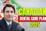 Canadian Dental Care Plan