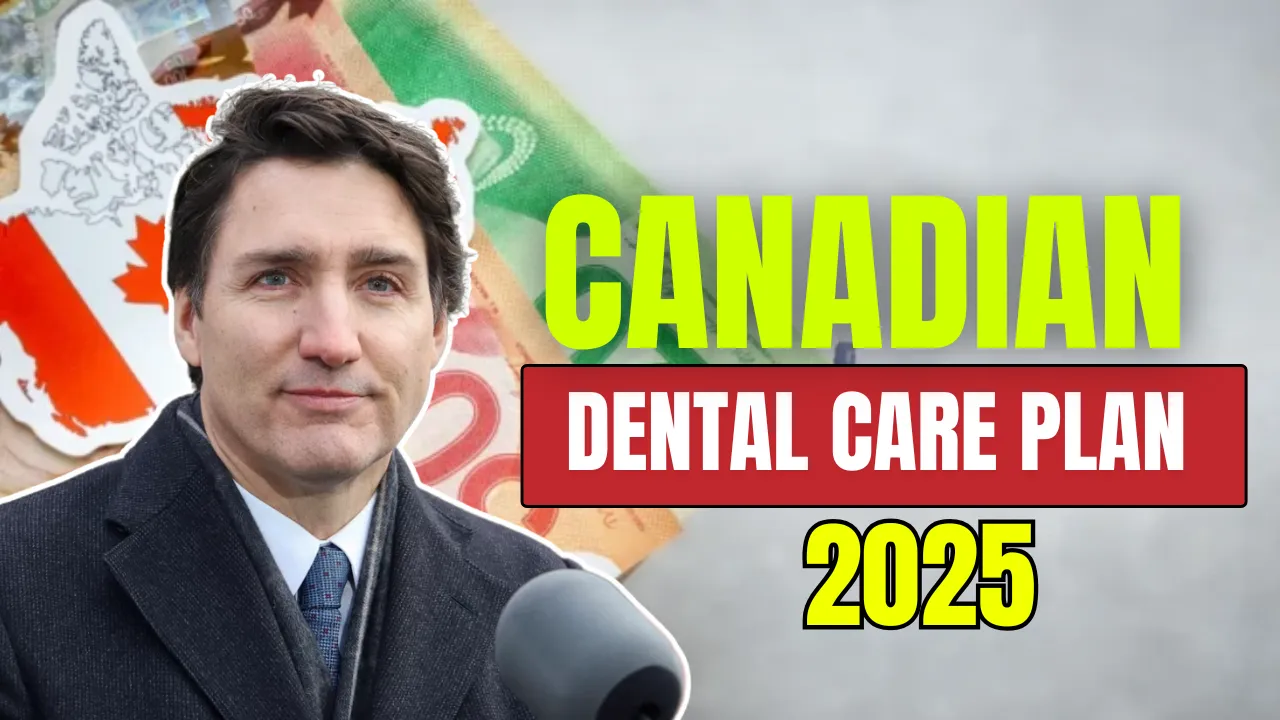 Canadian Dental Care Plan