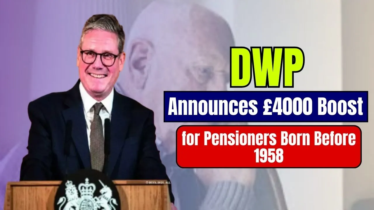 DWP Announces £4000 Boost for Pensioners