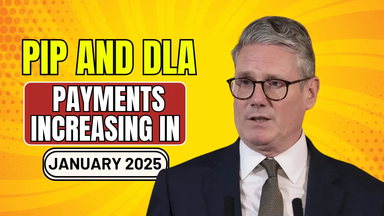 PIP and DLA Payments