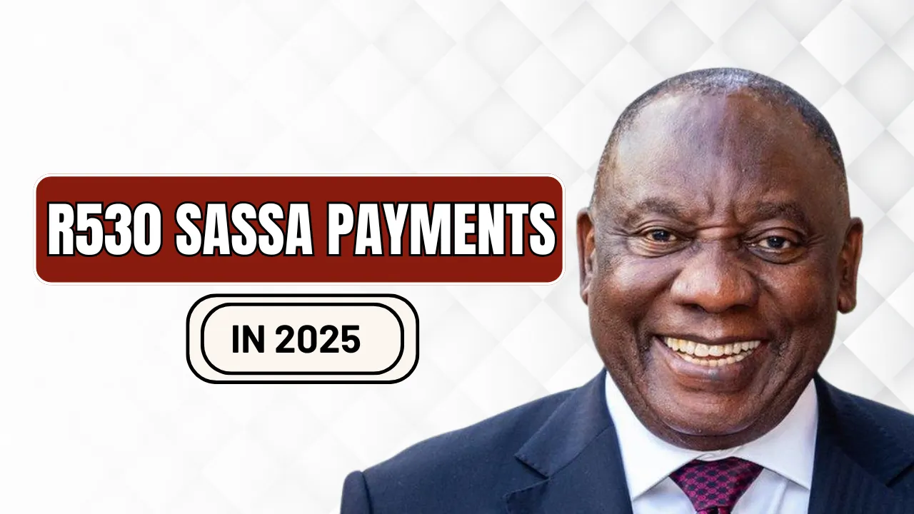 R530 SASSA Payments in 2025