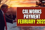 CalWORKs Payment February 2025