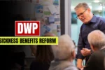 DWP Sickness Benefits Reform