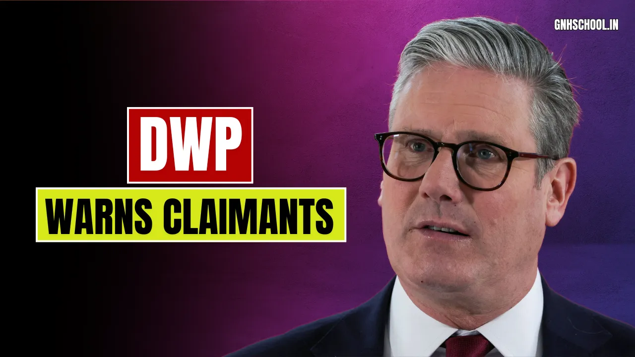 DWP Warns Claimants