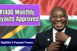 R1400 Monthly Payouts Approved