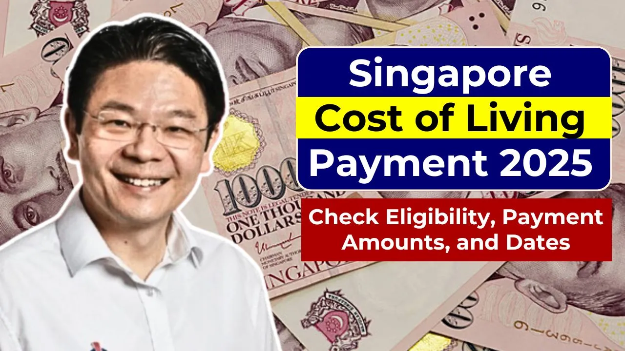 Singapore Cost of Living Payment 2025